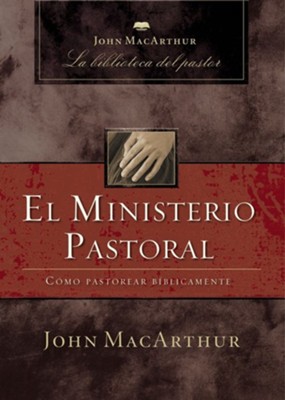 El ministerio del Pastoral